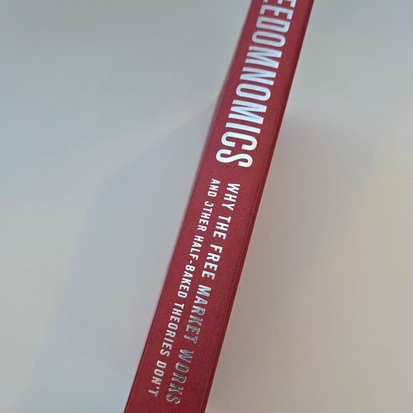 Freedomnomics – John R. Lott, 2007 Hardcover - Picture 1 of 5